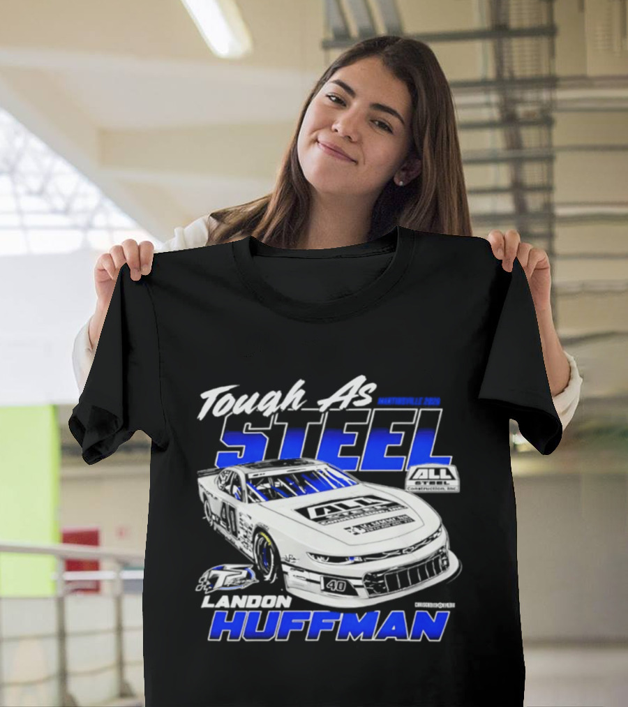Tough As Steel Landon Huffman Martinsville 2026 T-Shirt