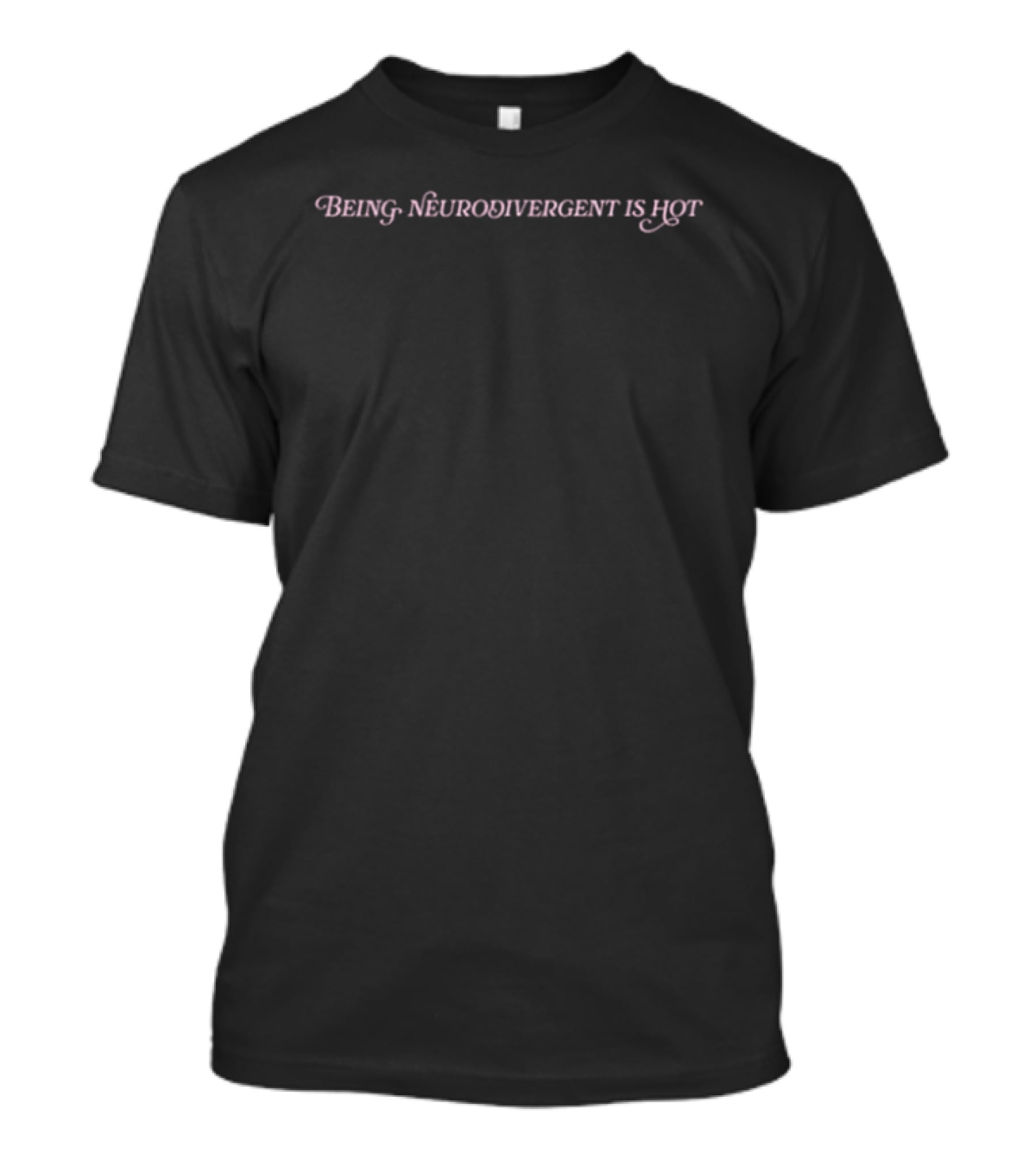 Paris Hilton ADHD Being Neurodivergent Is Hot Pink T-Shirt