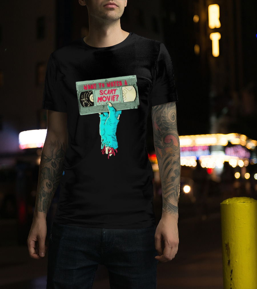 Want To A Scary Movie VHS Horror Hand T-Shirt
