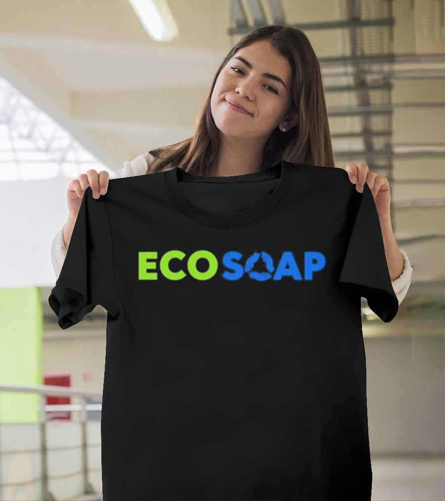 Purchased Equals 100 Bars Donated Ecosoap Green Blue Recycling T-Shirt