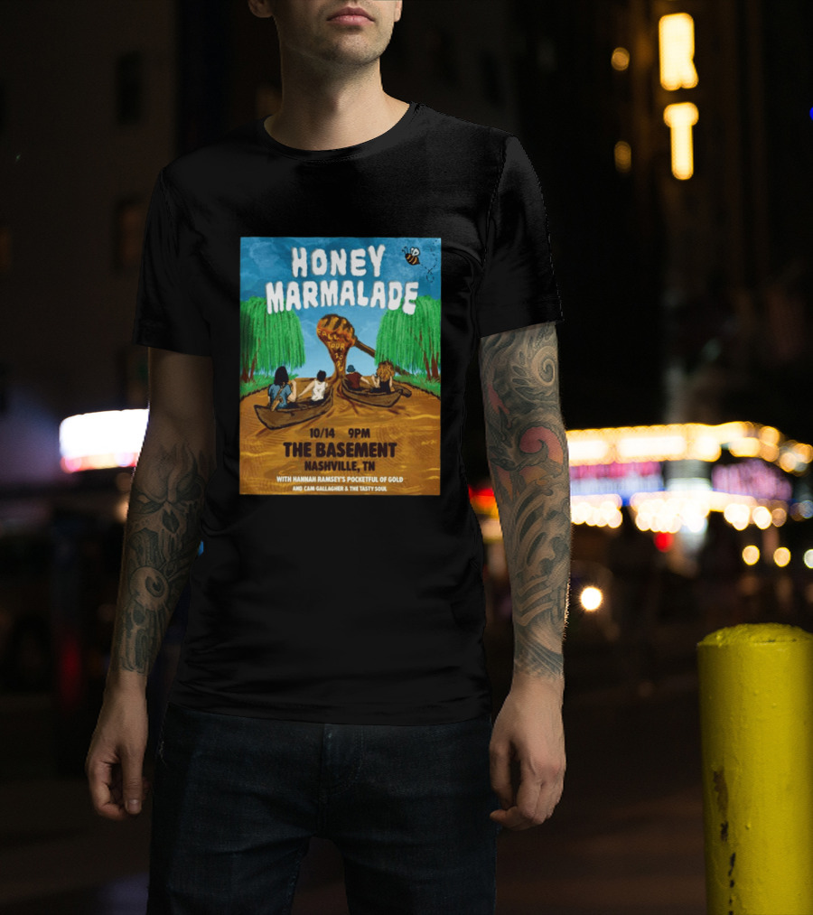 Honey Marmalade Fall Tour 2026 Nashville The Basement Halloween Event With Hannah Ramsey's Pocketful Of Gold And Cam Gallagher And The Tasty Soul T-Shirt