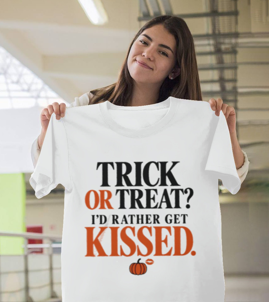 Trick Or Treat I'd Rather Get Kissed Halloween Pumpkin T-Shirt