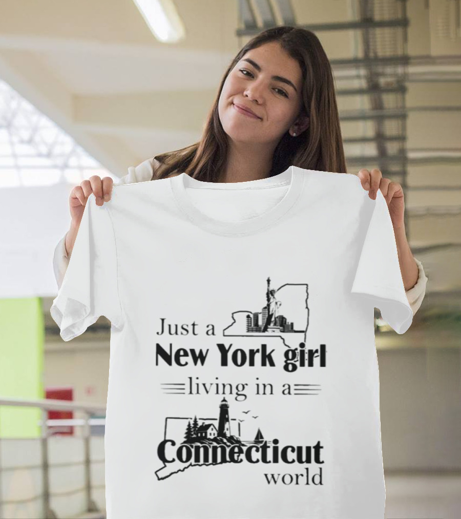 Just A New York Girl Living In A Connecticut World Statue Of Liberty Lighthouse Illustrations T-Shirt