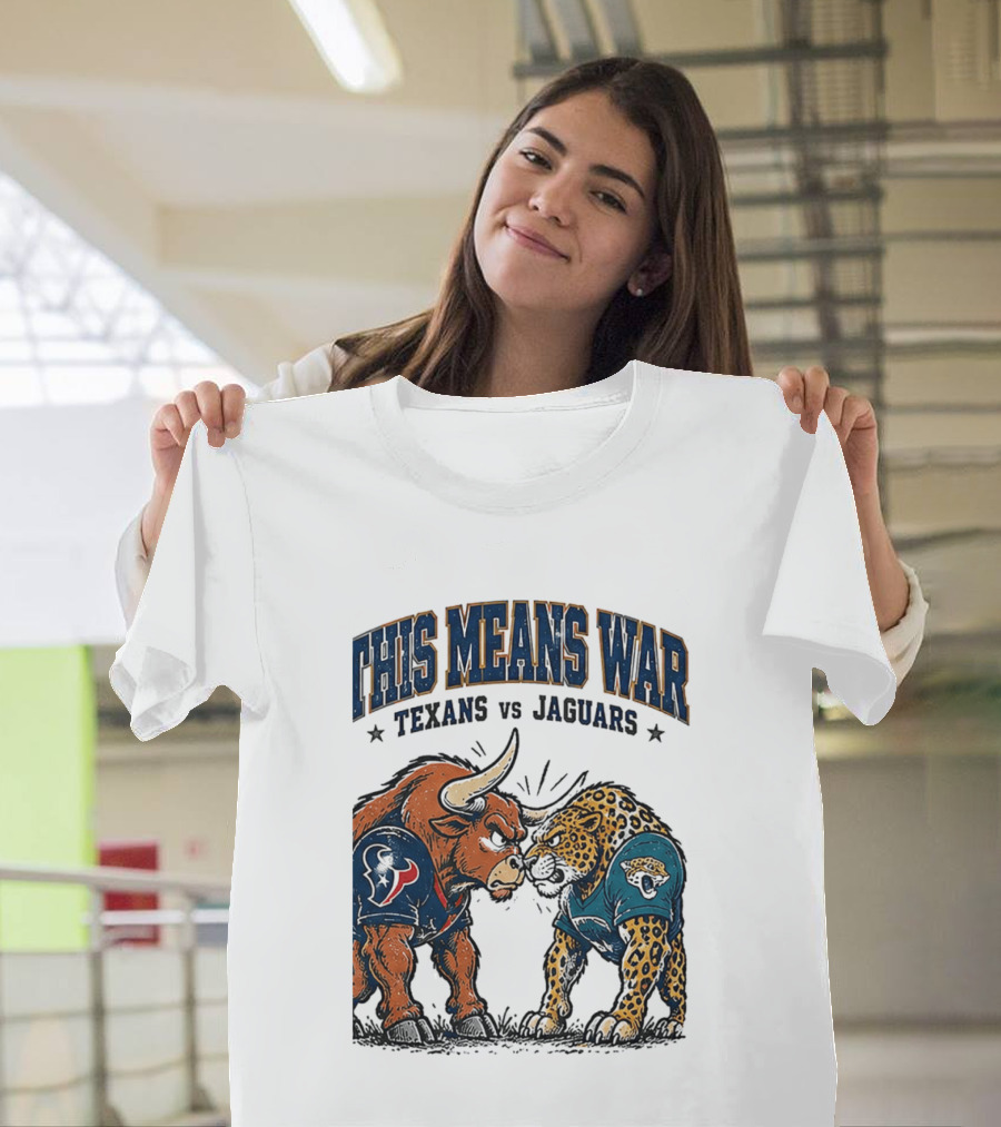 This Means War Texans Vs Jaguars Rivalry Showdown 2026 T-Shirt