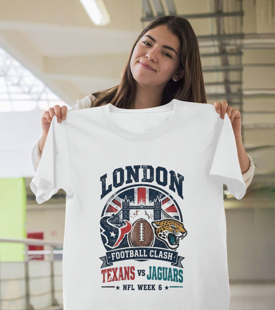 London Football Clash 2026 Houston Texans Vs Jacksonville Jaguars NFL Week 6 T-Shirt