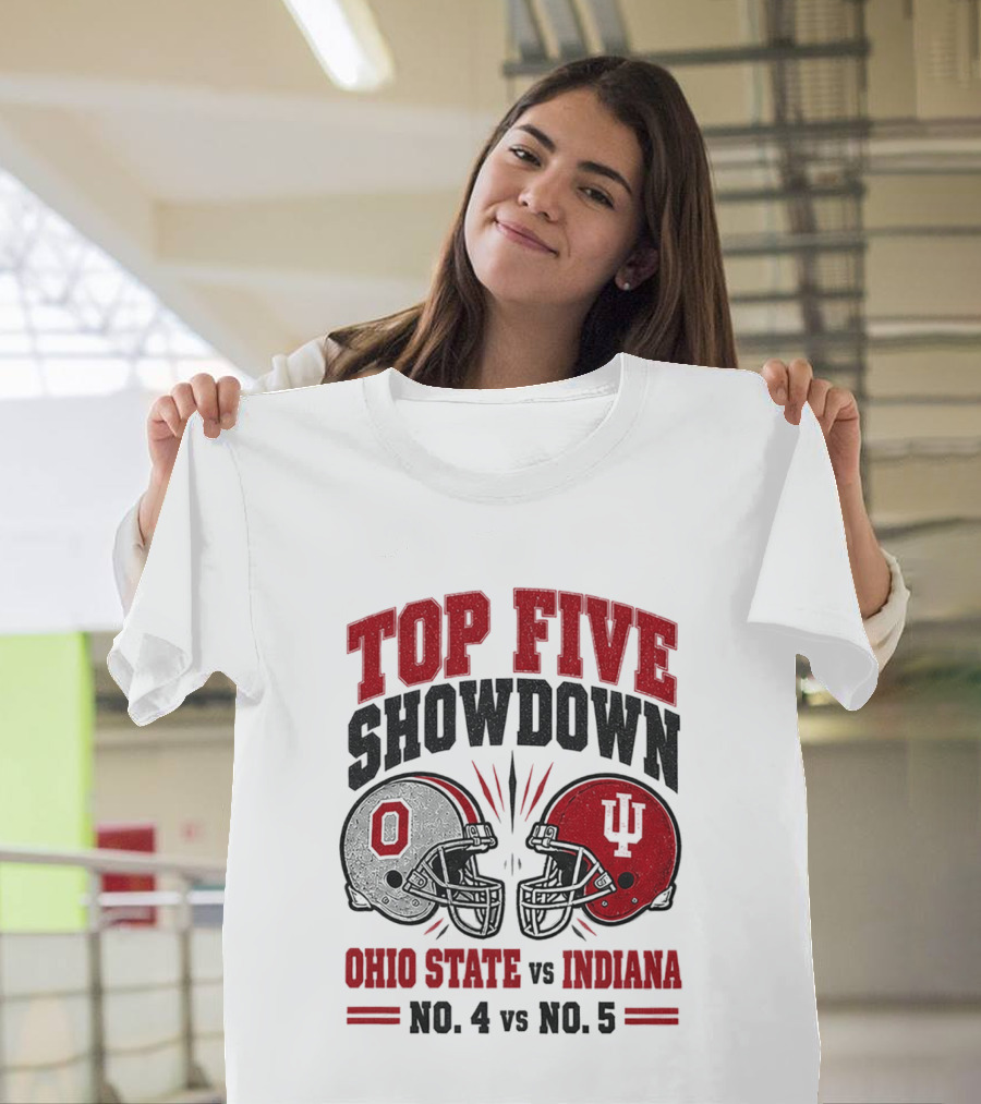 Ohio State Vs Indiana Top Five Showdown No 4 Vs No 5 T-Shirt