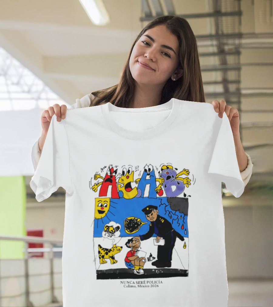 ACAB Nunca Seré Policía Colima México 2026 Sun Dog Police Officer And Storm Cloud Scene T-Shirt