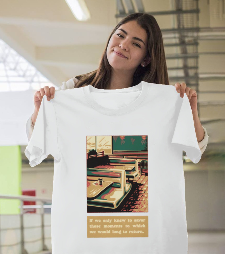 Savor Those Moments We Long To Return Retro Diner Booth Scene T-Shirt