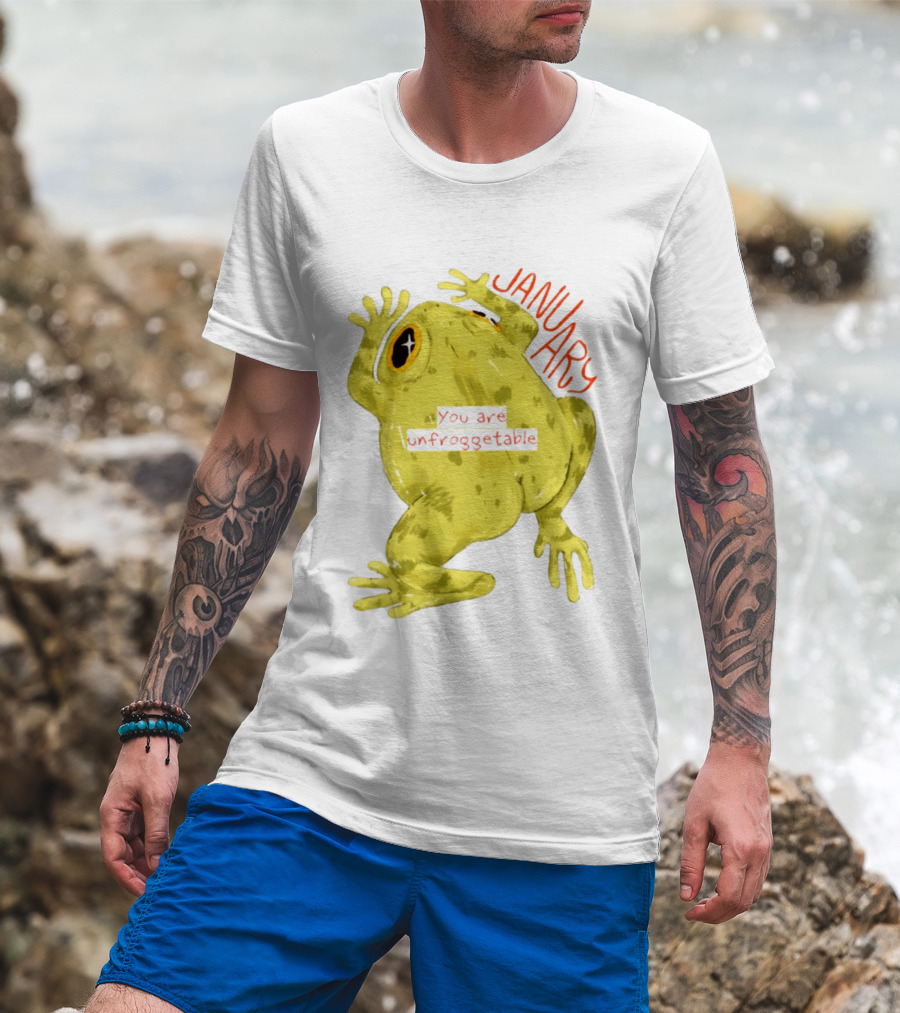January You Are Unfroggetable Frog Pun Playful Frog T-Shirt