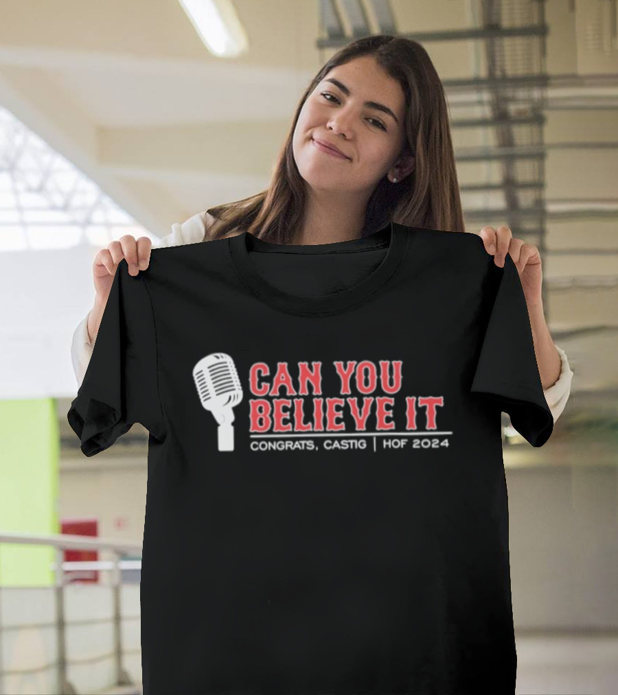 Can You Believe It Conigliaro Caskey HOF 2024 Boston Red Sox T-Shirt