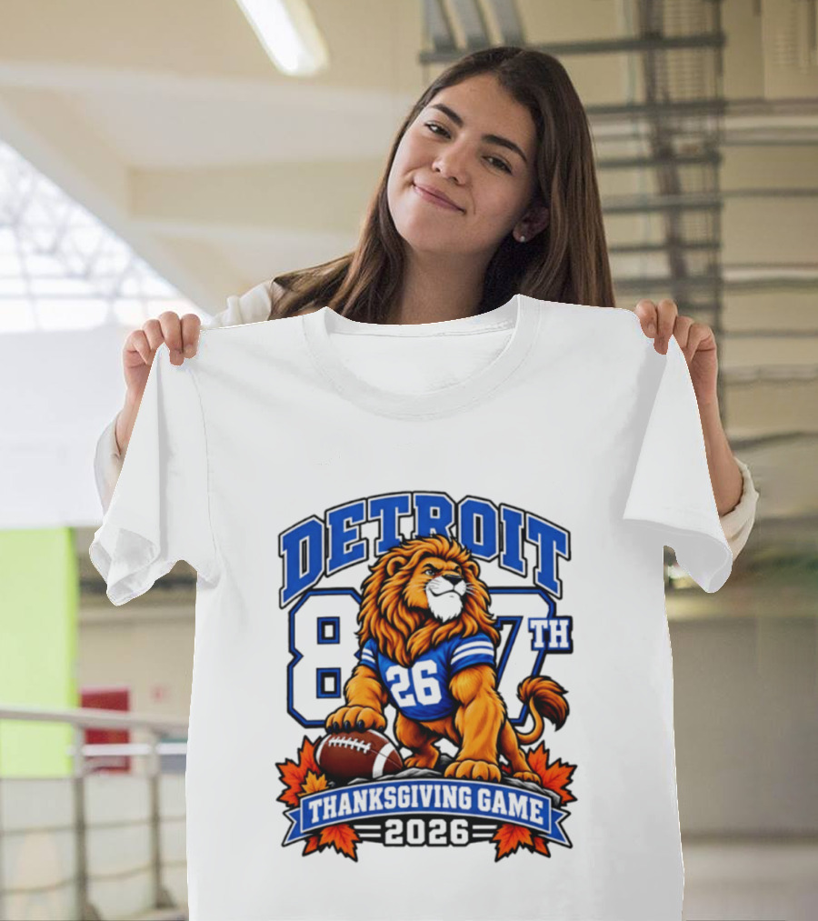 Detroit Lions 87th Thanksgiving Game 2026 Lion Football 26 T-Shirt