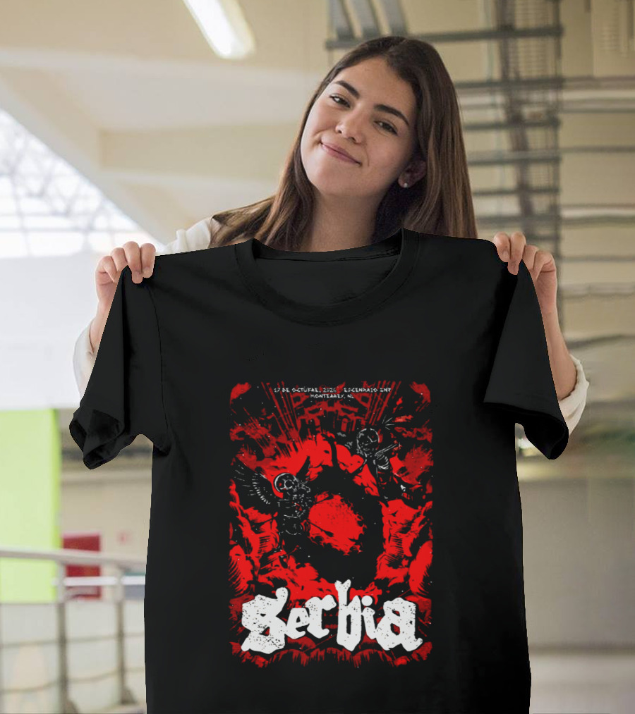Serbia Live At Escenario GNP Seguros Monterrey NL 17 De Octubre 2026 Event Essentials T-Shirt