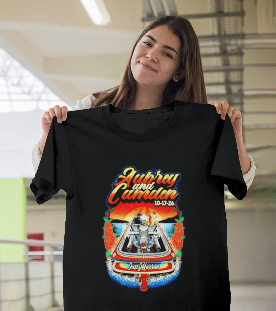 Aubrey And Camden Just Married 10 17 26 Boat Roses Sunset T-Shirt