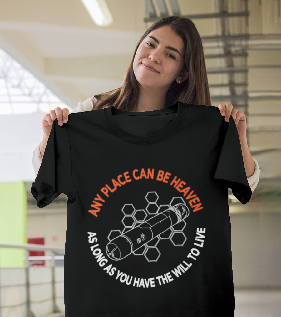 Any Place Can Be Heaven As Long As You Have The Will To Live Nerv Records Hexagon Rocket T-Shirt