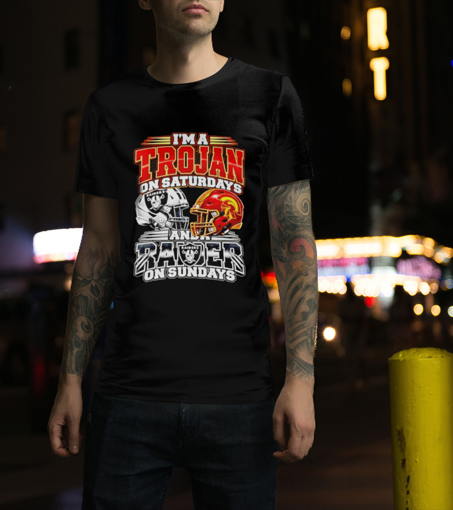 I'm A Trojan On Saturdays And A Raider On Sundays USC Trojans Las Vegas Raiders 2026 T-Shirt