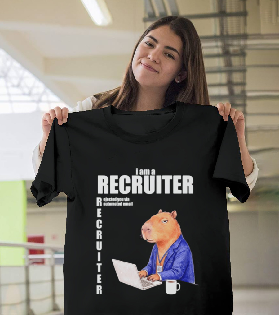 Capybara Recruiter Automated Email Ejection T-Shirt