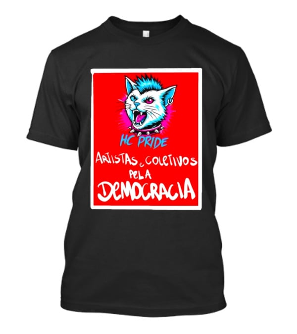 HC Pride Cat Rock Artistas E Coletivos Pela Democracia T-Shirt