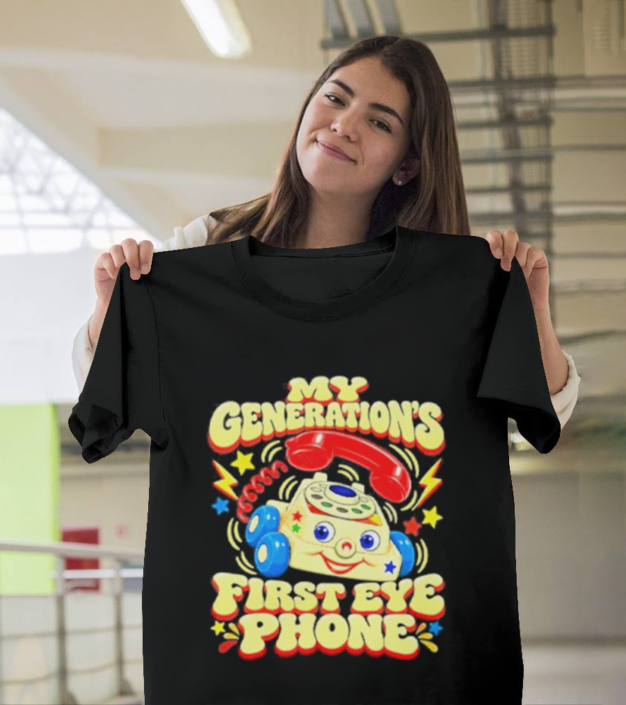 My Generations First Eye Phone Toy With Smiling Face And Retro Wheels T-Shirt