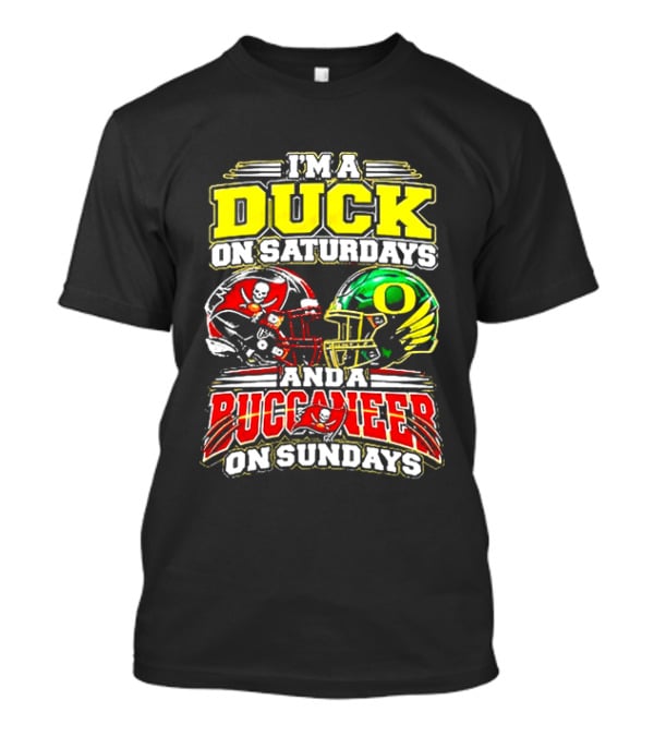I'm A Duck On Saturdays And A Buccaneer On Sundays Football Fans T-Shirt