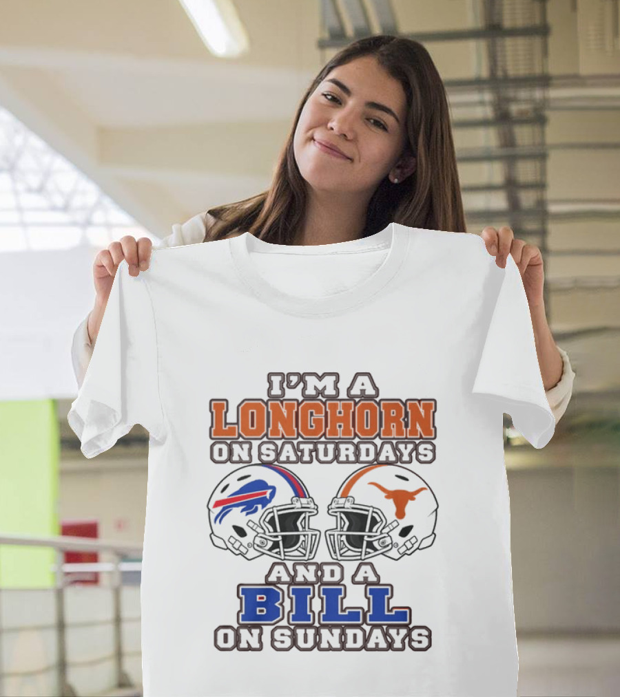 I'm A Longhorn On Saturdays And A Bill On Sundays Helmet 2026 T-Shirt