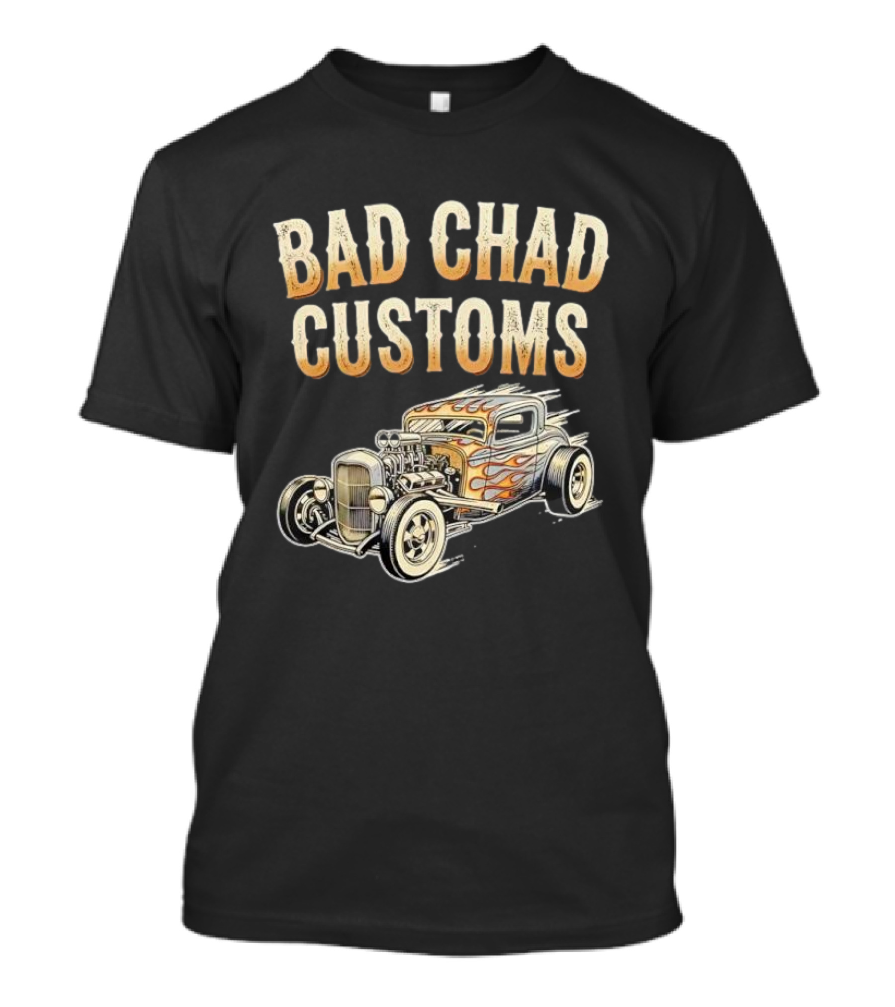 Bad Chad Customs Hot Rod Flames Vintage Car T-Shirt