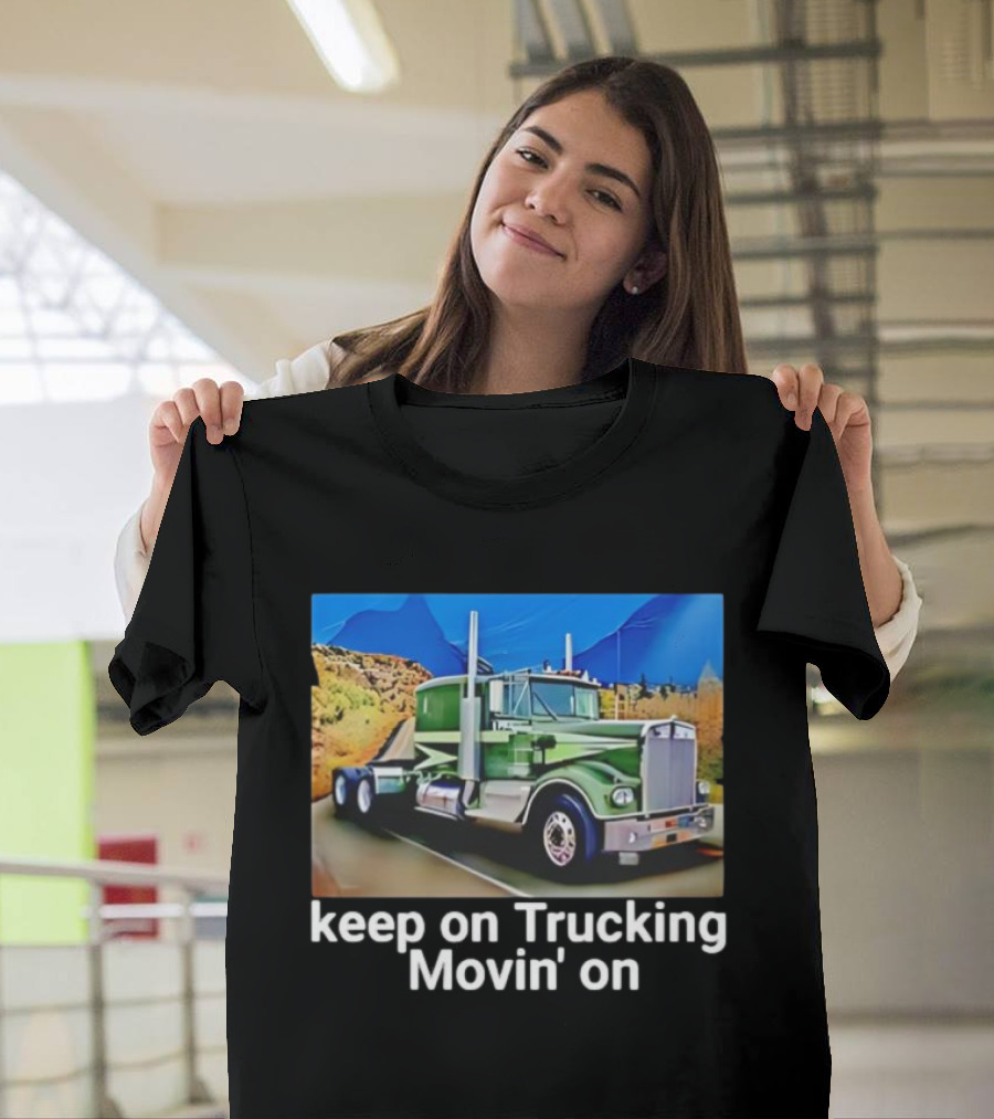Keep On Trucking Movin' On Vintage Green Truck Scenic Road T-Shirt