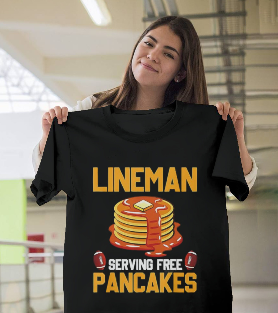 Lineman Serving Free Pancakes Football Stack With Butter And Syrup T-Shirt