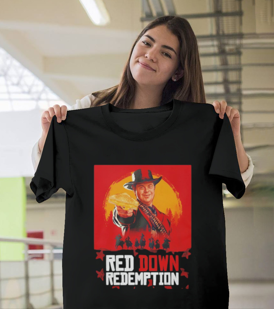 Red Down Redemption Cowboy Parody Toast Fun Graphic T-Shirt