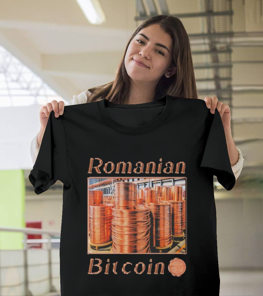 Romanian Bitcoin Copper Industry Coin Stacks T-Shirt