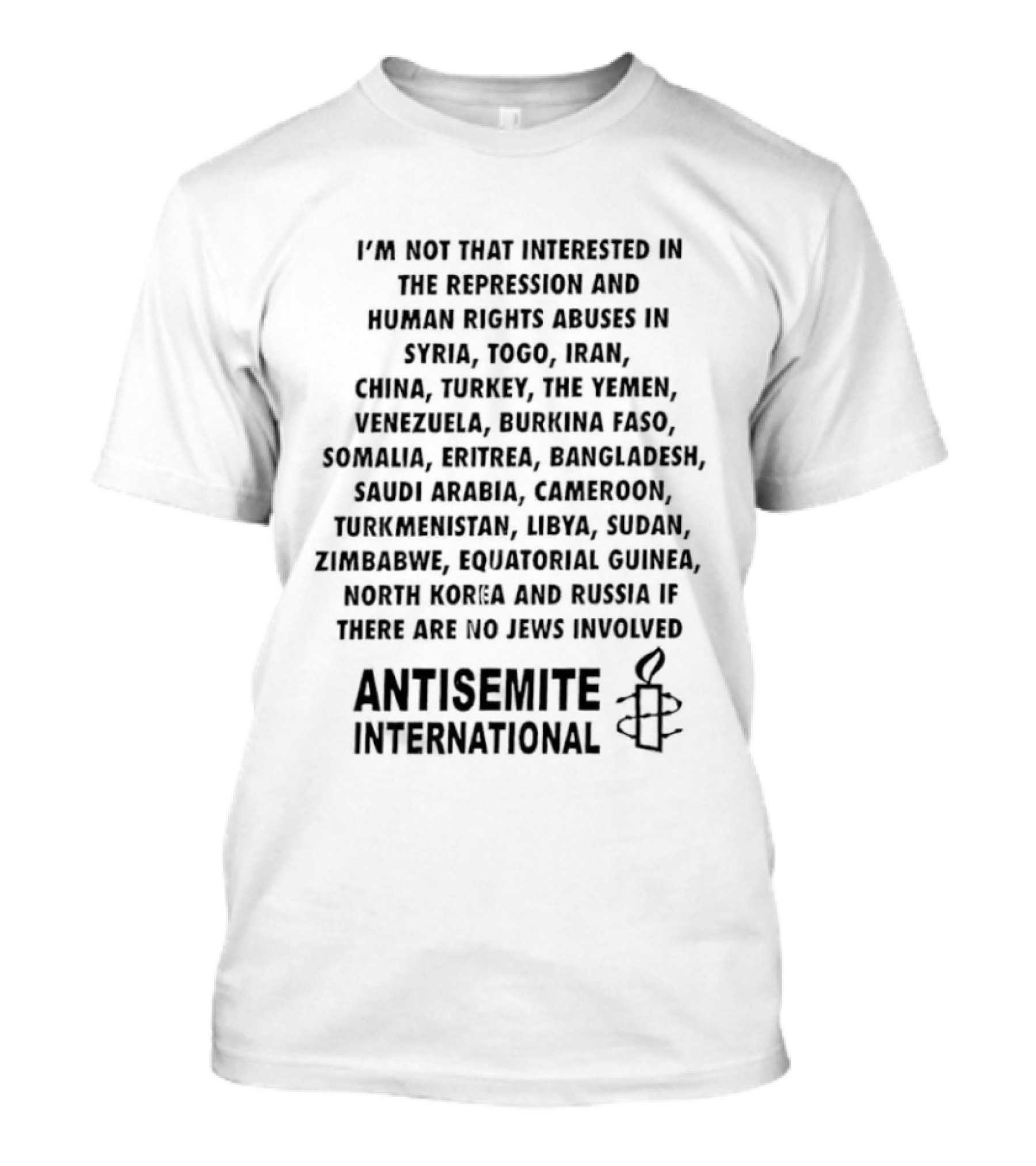 Prominent Reference Countries In Antisemite International Text Context T-Shirt