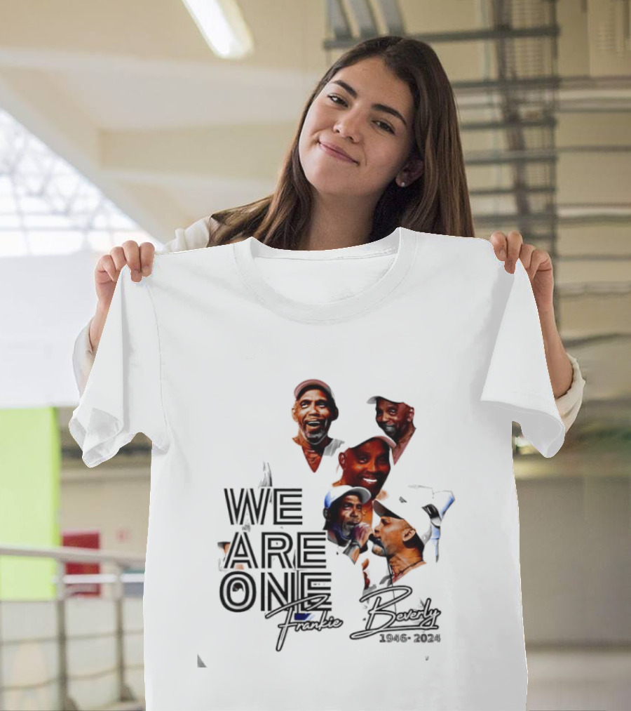 We Are One Frankie Beverly 1946-2024 T-Shirt
