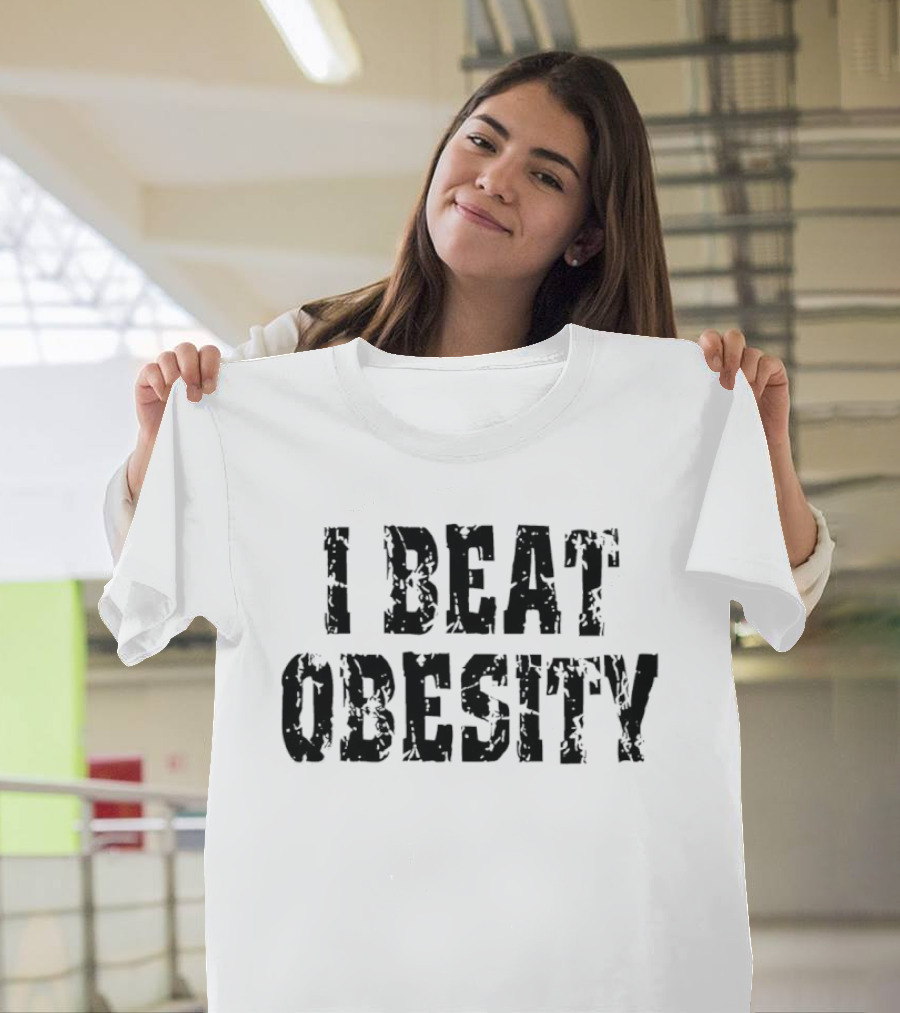 I Beat Obesity 2026 T-Shirt