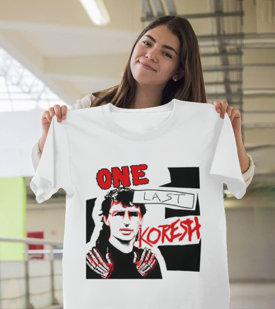 One Last Koresh çizimi T-Shirt