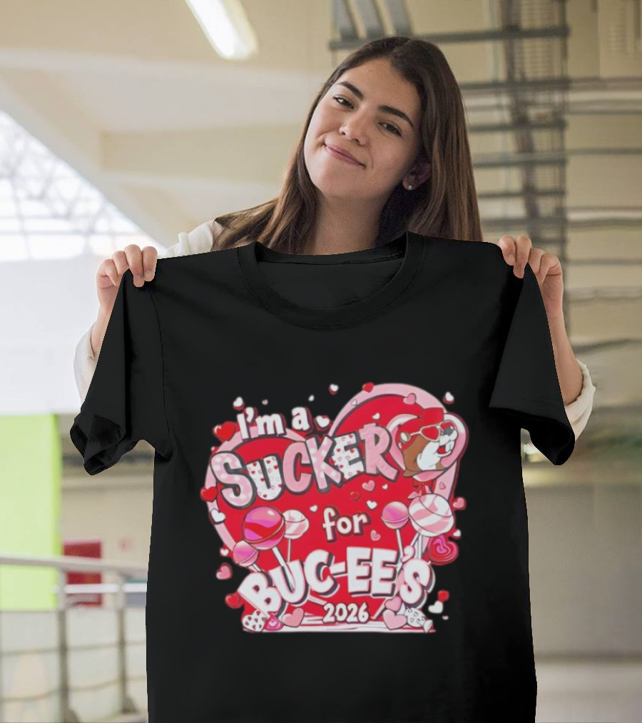 I'm A Sucker For Buc Ee's 2026 Valentine's Hearts And Lollipops T-Shirt