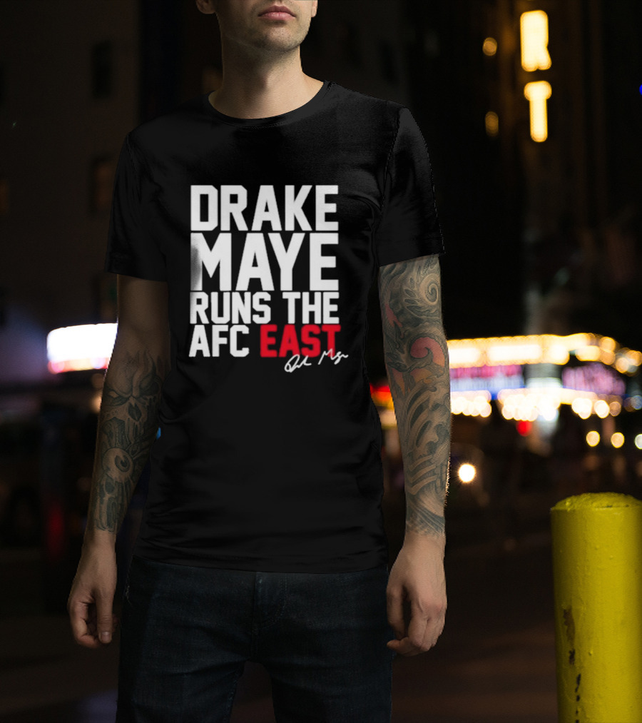 Drake Maye Runs The AFC East T-Shirt