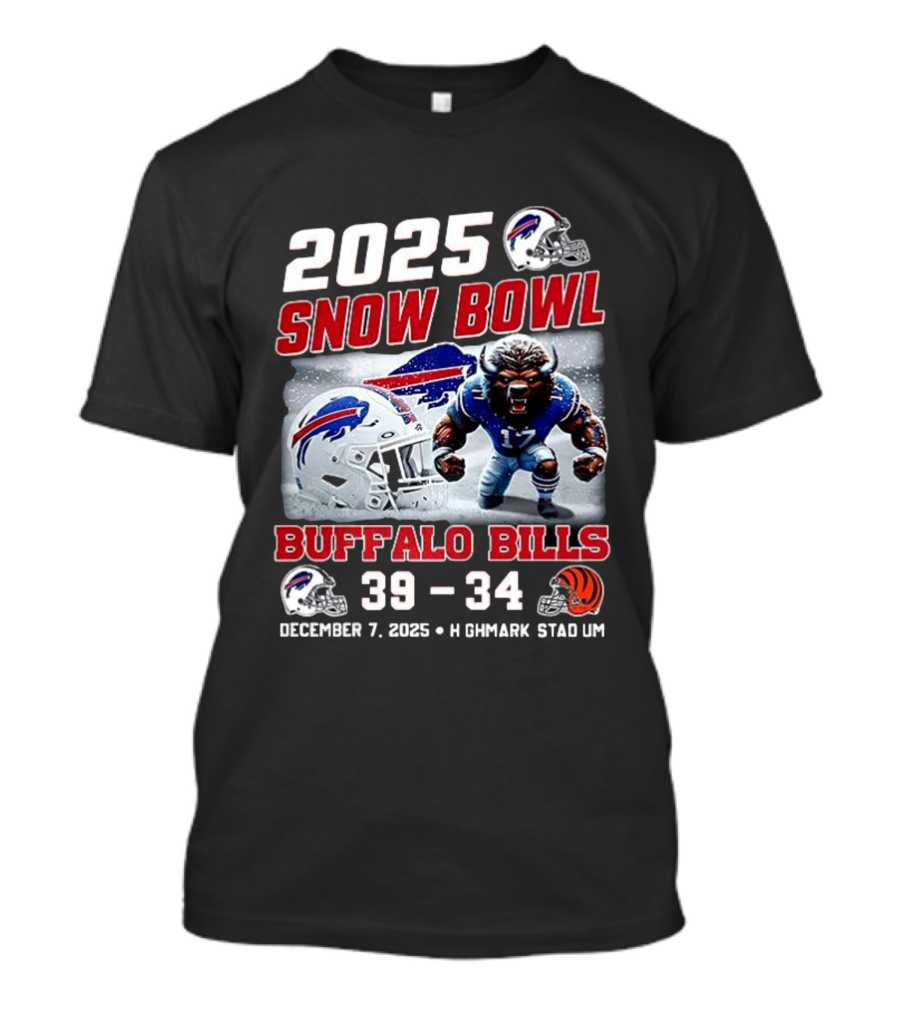 2025 Snow Bowl Buffalo Bills 39 34 December 7 Highmark Stadium Buffalo Vs Cincinnati T-Shirt