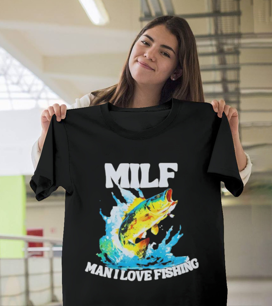 MILF Man I Love Fishing Peacock Bass Splashing Water T-Shirt