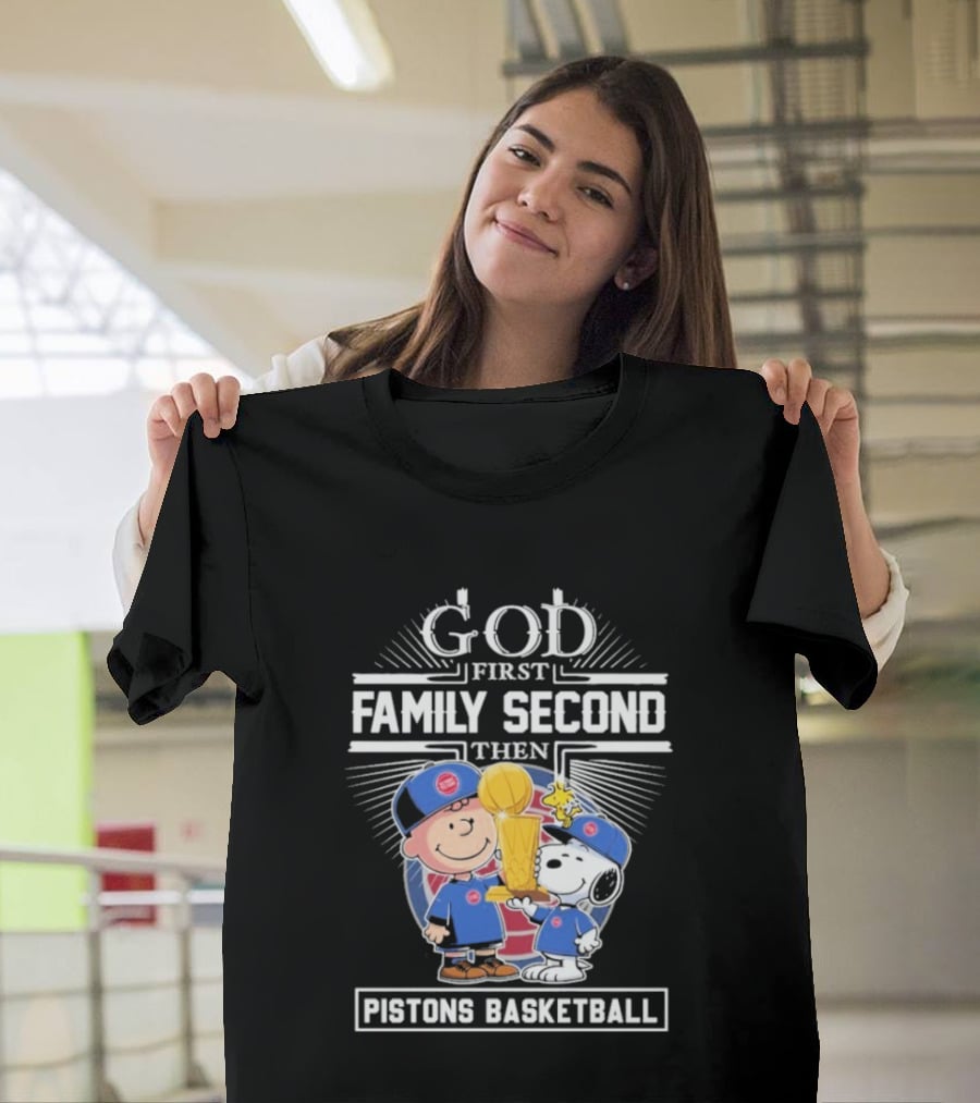 God First Family Second Then Pistons Basketball Snoopy Charlie Brown Trophy T-Shirt