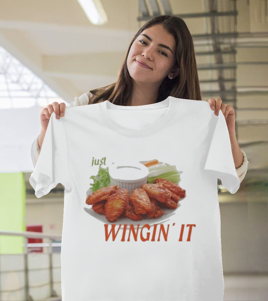 Just Wingin’ It Buffalo Wings T-Shirt