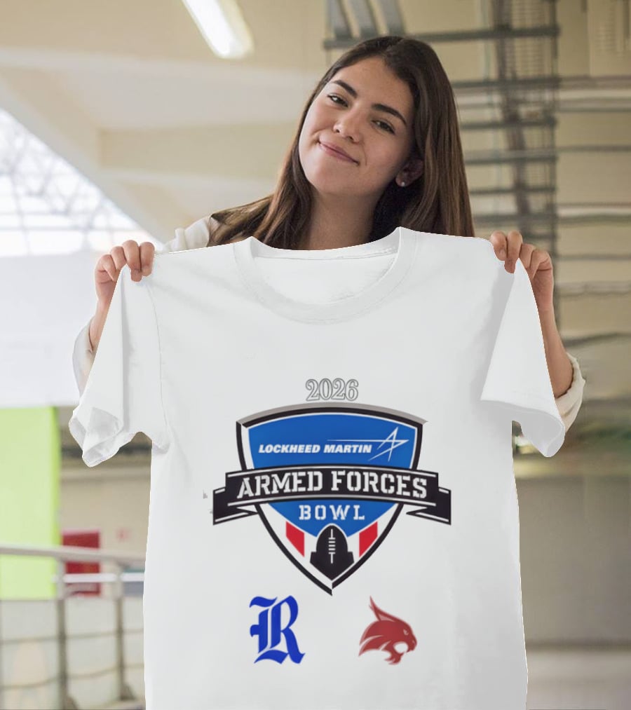 Rice Owls Vs Texas State Bobcats Lockheed Martin Armed Forces Bowl 2026 T-Shirt