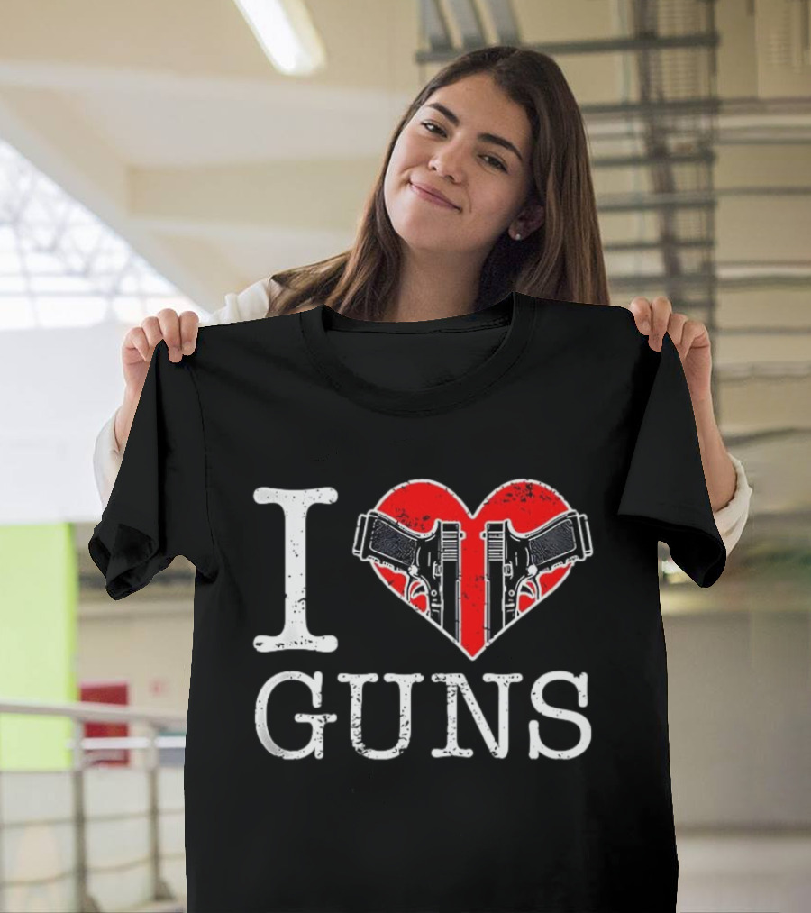 I Love Guns Heart Pistols 2026 T-Shirt