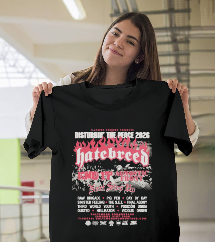 Disturbing The Peace Festival 2026 Hatebreed Agnostic Front Lineup Baltimore Soundstage January 31 T-Shirt
