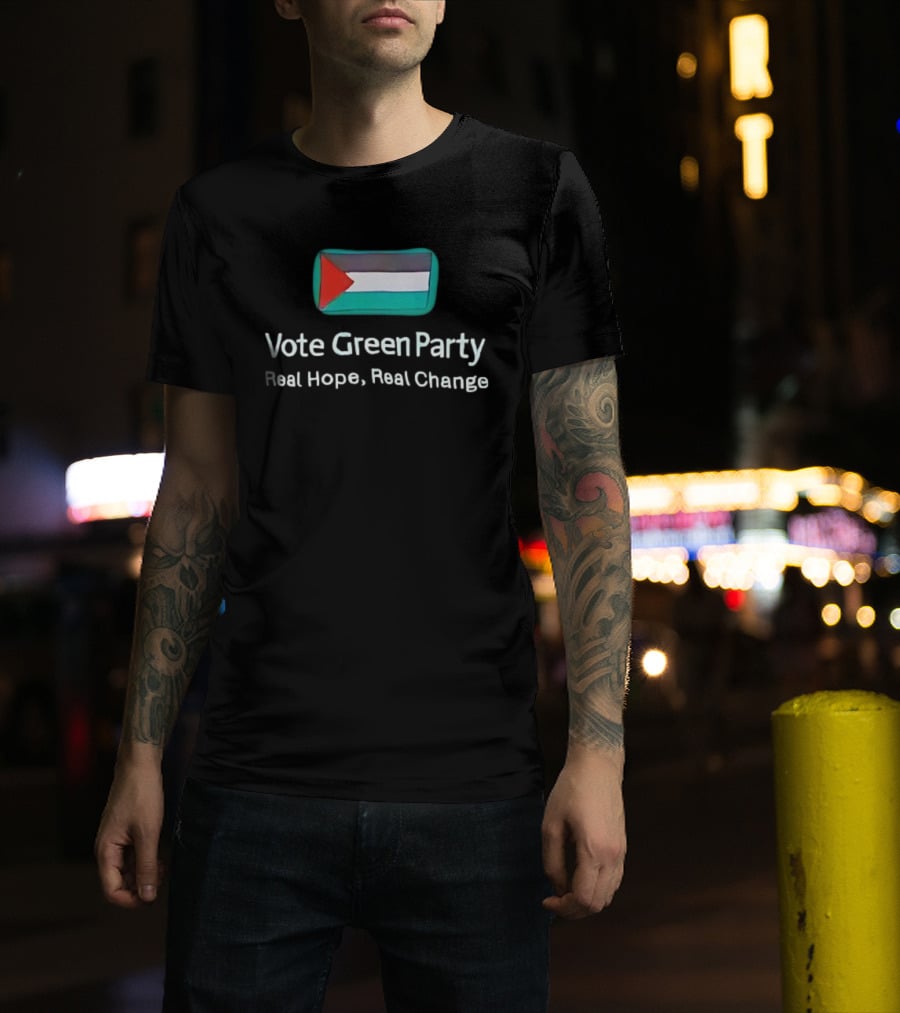 Vote Green Party Real Hope Real Change Palestinian Flag T-Shirt