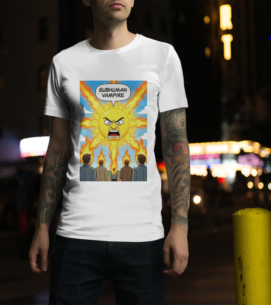 Subhuman Vampire Angry Sun Cartoon With Flames T-Shirt