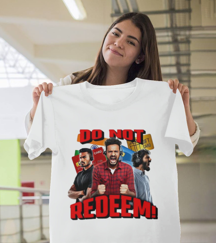 Do Not Redeem Angry Gamer Headphones Credit Gift Cards T-Shirt