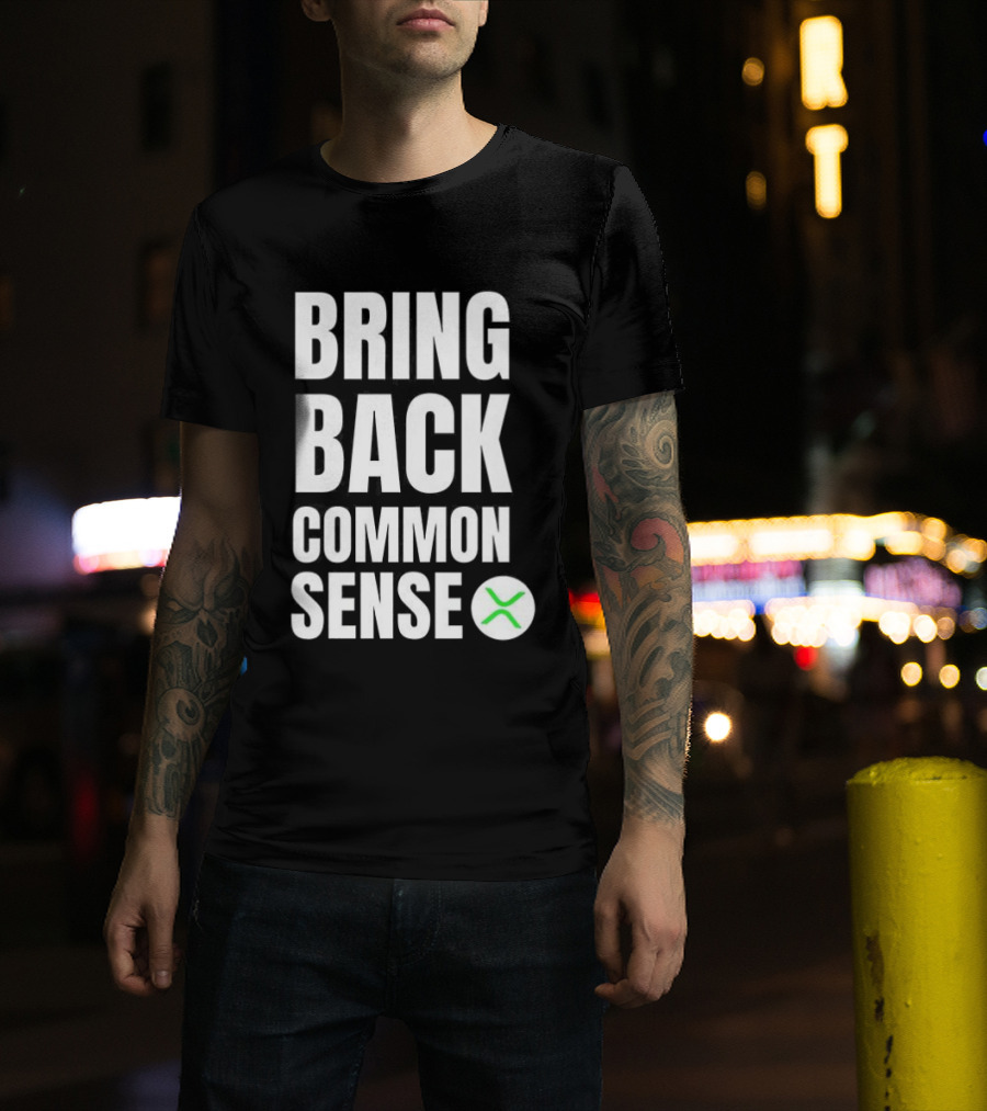 Bring Back Common Sense XRP T-Shirt