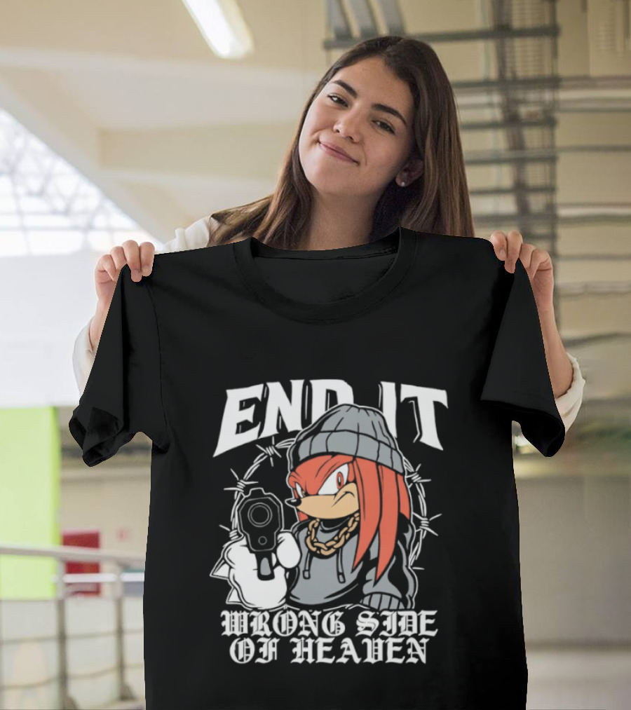 End It Knuckles Wrong Side Of Heaven T-Shirt