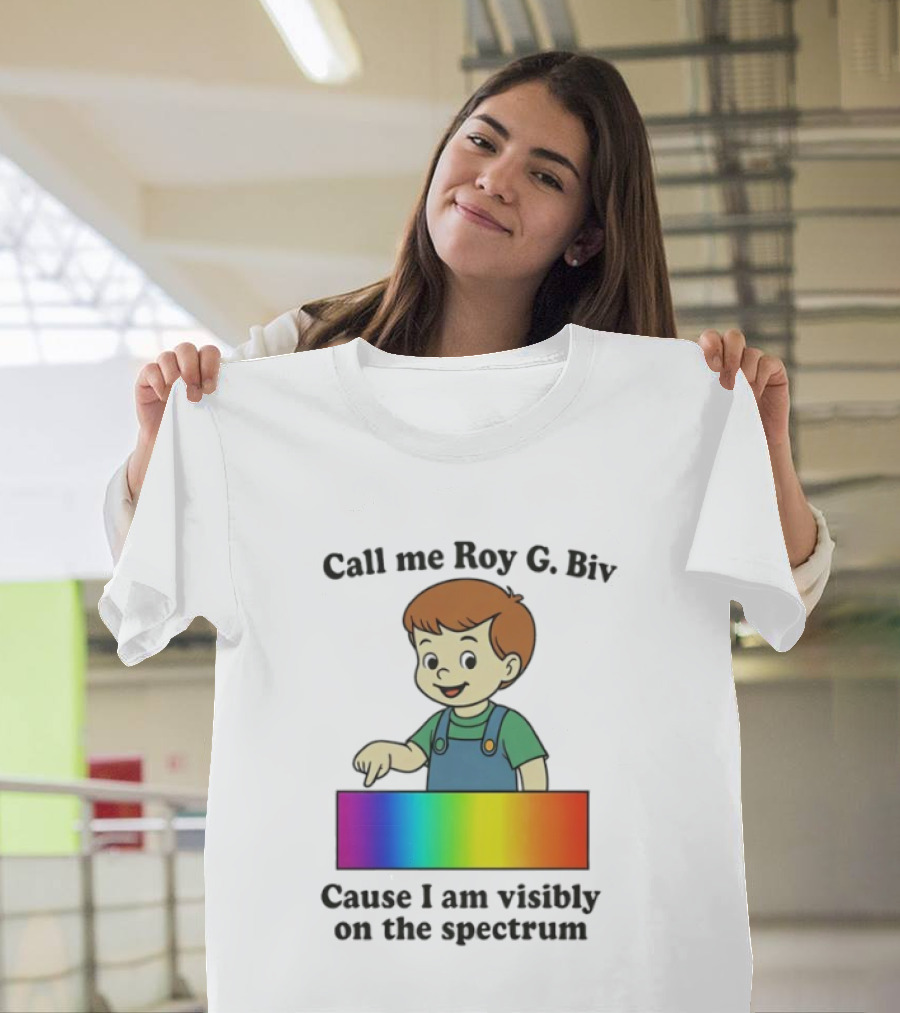 Call Me Roy G. Biv Cause I Am Visibly On The Spectrum Boy Rainbow Color Spectrum Kids T-Shirt