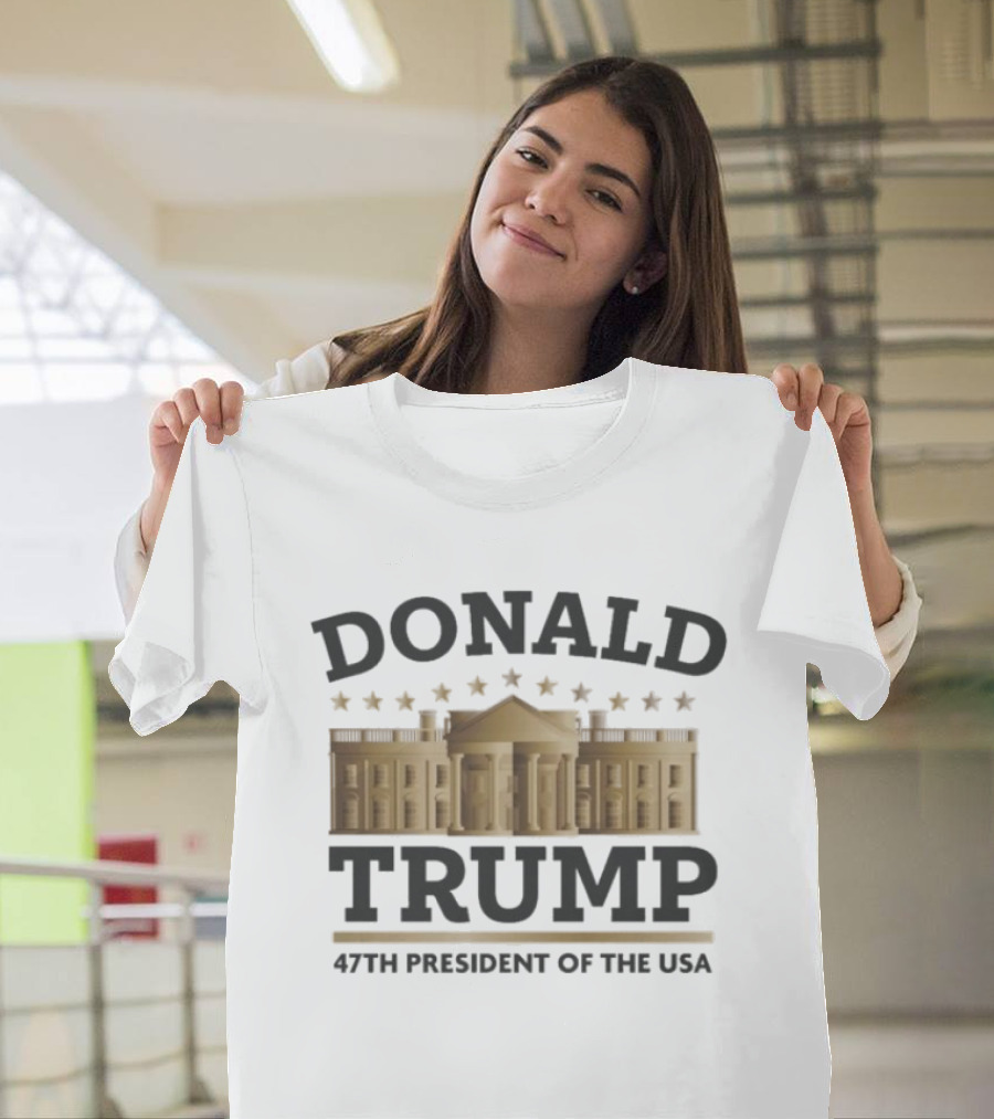 Donald Trump 47th President Of The USA White House Stars T-Shirt
