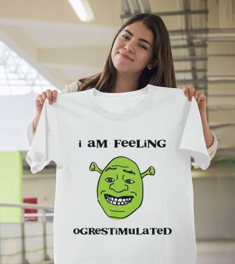 I Am Feeling Ogrestimulated Shrek Face Emoji Humor T-Shirt